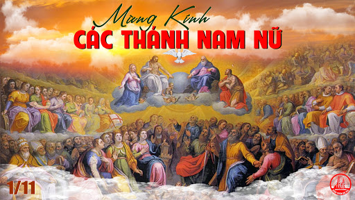 Chúa Nhật 31 Thường Niên năm A. LỄ CÁC THÁNH NAM NỮ. Lễ trọng. Lễ HỌ