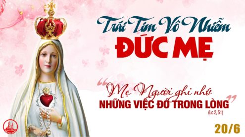 Thứ Bảy tuần 11 thường niên – Trái Tim Vô Nhiễm Đức Mẹ