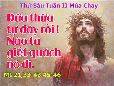 Thứ sáu tuần 2 Mùa Chay