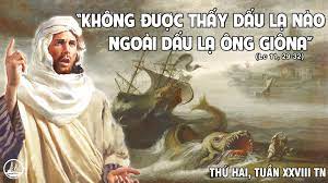 Thứ Hai tuần 28 thường niên. – Dấu lạ Gio-na.