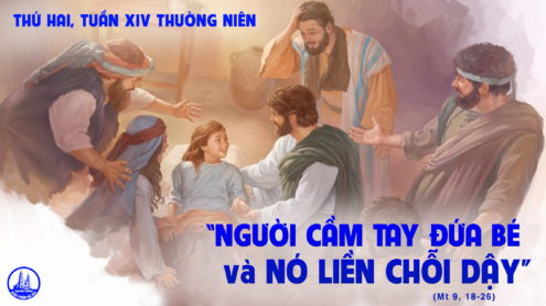  Thứ Hai tuần 14 thường niên. – Chạm đến.