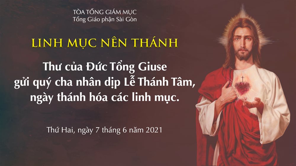 Thư gửi các linh mục nhân dịp Lễ Thánh Tâm 2021