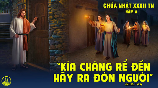 Chúa Nhật 32 Thường Niên năm A