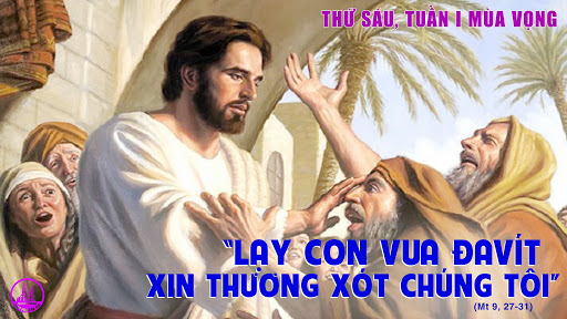 Thứ Sáu đầu tháng, tuần 1 mùa vọng