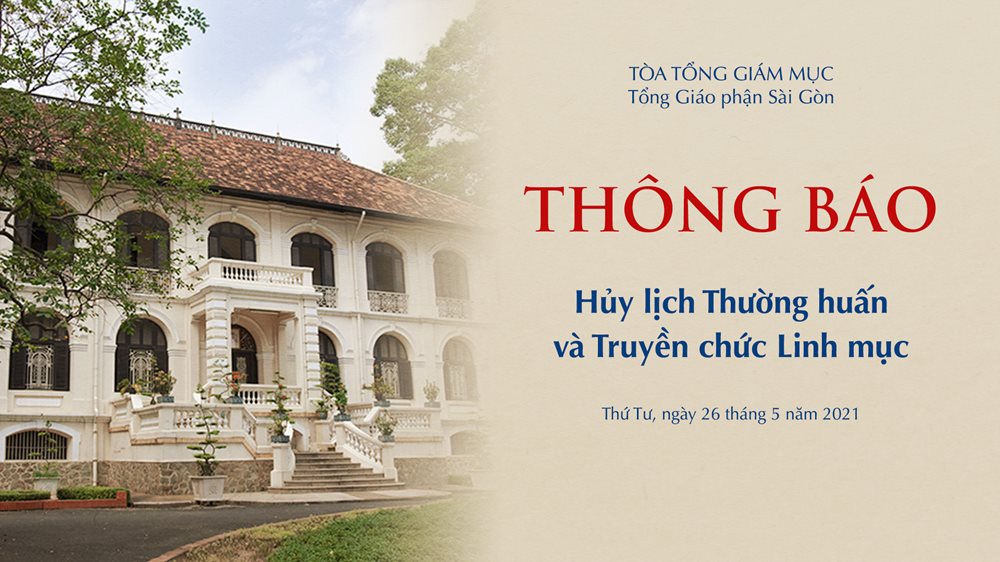 Tòa TGM Sàigòn: Hủy lịch Thường huấn và Truyền chức Linh mục