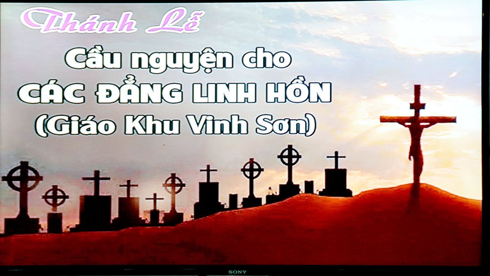 Giáo họ Vinh Sơn - Thánh lễ cầu nguyện cho các linh hồn ngày 04.11.2020