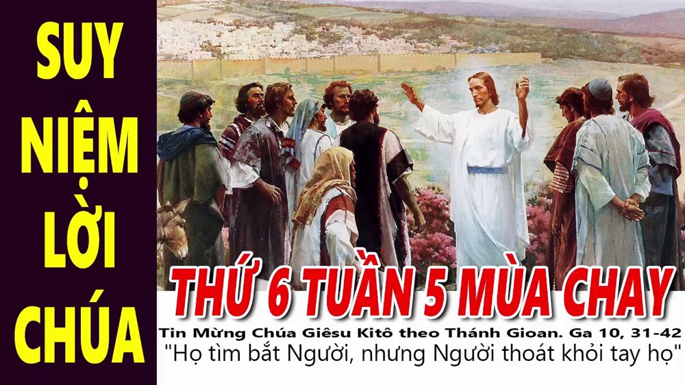 Thứ sáu tuần 5 Mùa Chay