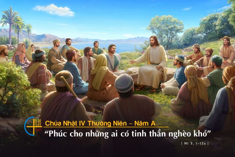 CHÚA NHẬT 4 THƯỜNG NIÊN NĂM A – Mối phúc thật.