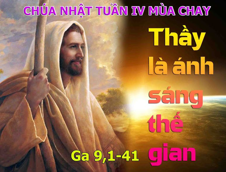 Chúa Nhật 4 Mùa Chay năm A