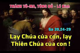  Thứ Bảy đầu tháng, tuần 13 thường niên – Thánh TÔMA, TÔNG ĐỒ. Lễ kính. – Con đường theo Chúa.