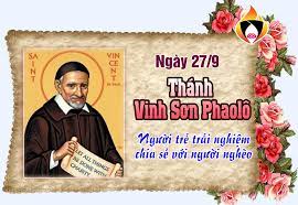 Thứ Tư tuần 25 thường niên – Thánh Vinh sơn Phaolô, linh mục. Lễ nhớ. – Sai 12 Tông Đồ đi rao giảng.