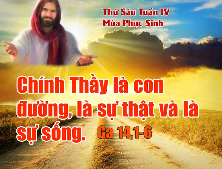 Thứ Sáu tuần 4 Phục Sinh