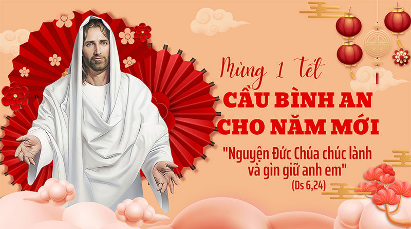  MỒNG MỘT TẾT NHÂM DẦN. CẦU BÌNH AN CHO NĂM MỚI