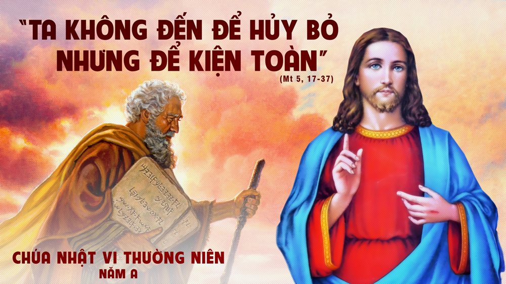 CHÚA NHẬT 6 THƯỜNG NIÊN NĂM A – Thiên Chúa dạy bảo con người.