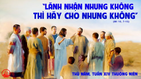 Thứ Năm tuần 14 thường niên.– Rao giảng về Nước Thiên Chúa.