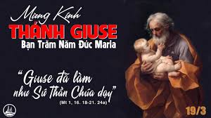 Thứ năm tuần 3 Mùa Chay – THÁNH GIUSE, BẠN TRĂM NĂM ĐỨC MARIA. Lễ trọng. Lễ HỌ. Cầu cho giáo dân.